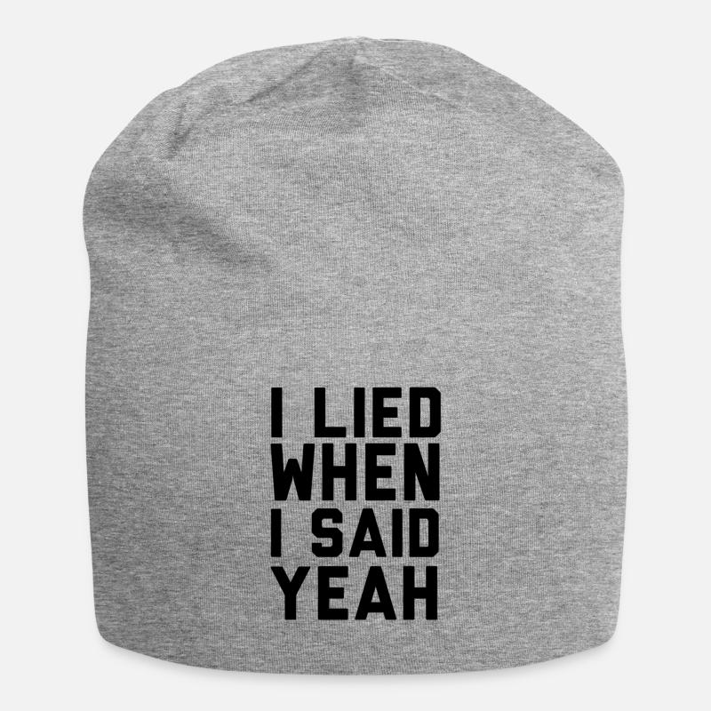 I LIED WHEN I SAID YEAH - Jersey-Beanie - Grau meliert