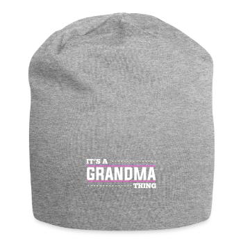 It's a grandma thing - Jersey Beanie - heather grey - Front