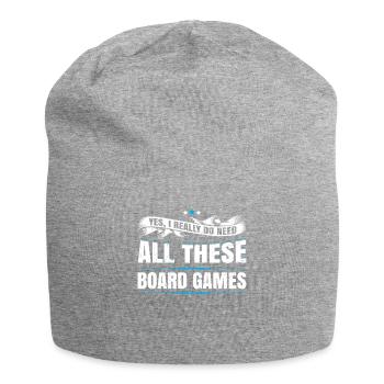 Oui, j'ai vraiment besoin de tous ces cadeaux de jeux de société - Bonnet en jersey - gris chiné - Devant