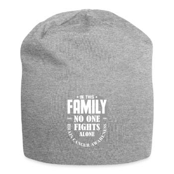 In This Family No One Fights Alone Brain Cancer Sh - Jersey-Beanie - Grau meliert - Vorne
