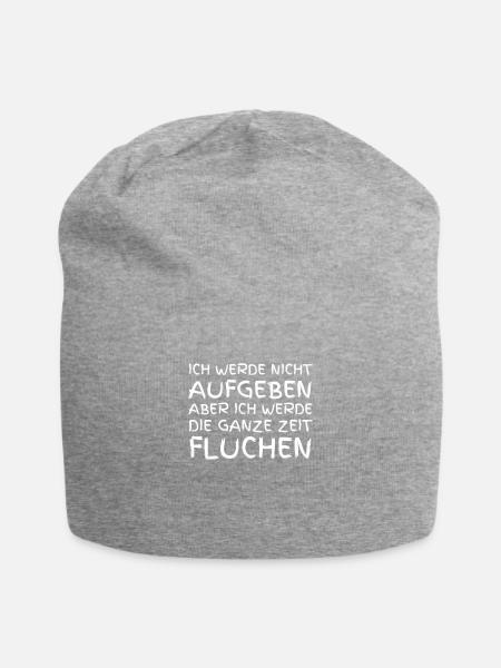 Ich Werde Nicht Aufgeben Aber Ich Werde Die Ganze - Jersey-Beanie - Grau meliert
