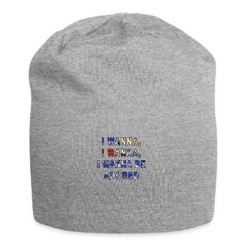 I Wanna Be Adored - Jersey Beanie - heather grey - Front