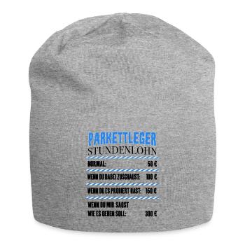 Parkettleger Stundenlohn - Parkettleger Meister - Jersey-Beanie - Grau meliert - Vorne