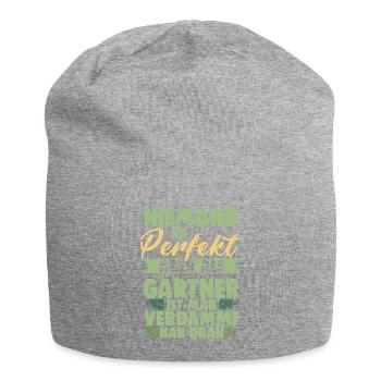 Niemand Ist Perfekt Aber Als Gärtner Ist Man Nah - Jersey-Beanie - Grau meliert - Vorne