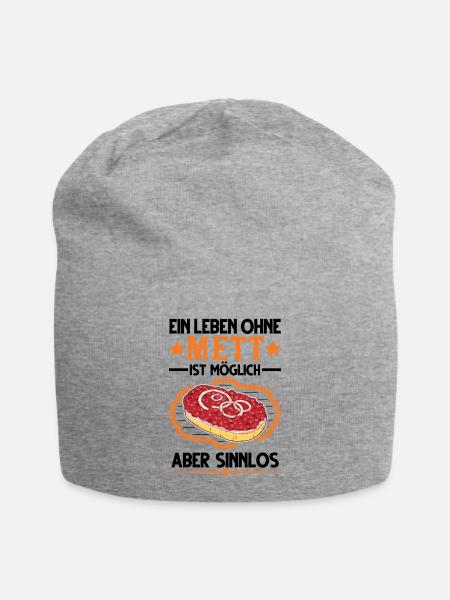 Ein Leben ohne Mett ist möglich Aber sinnlos - Jersey-Beanie - Grau meliert