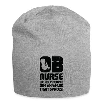 OB Nurse We Help People Get Out Of Tight Spaces! - Jersey-Beanie - Grau meliert - Vorne