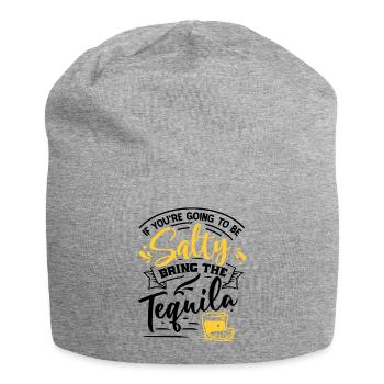 If You're Going To Be Salty Bring The Tequila - Jersey Beanie - heather grey - Front