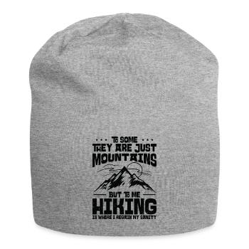 To Some They Are Just Mountains But To Me Hiking - Jersey Beanie - heather grey - Front