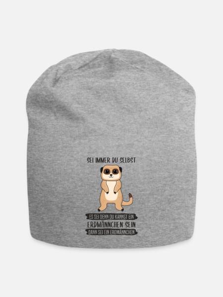 Erdmännchen Sei Immer Du Selbst Spruch Geschenk - Jersey-Beanie - Grau meliert