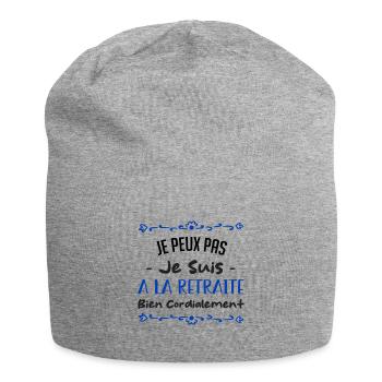 Je peux pas je suis a la retrait bien cordialement - Bonnet en jersey - gris chiné - Devant