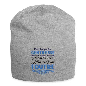 Mon temps de gentillesse a expiré - Bonnet en jersey - gris chiné - Devant
