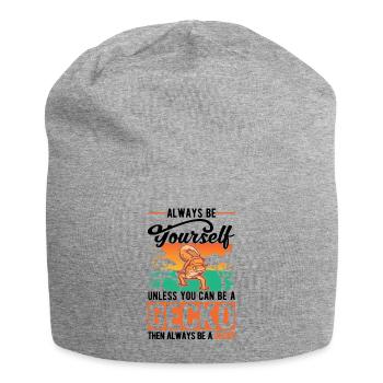 Soyez toujours vous-même À moins que vous ne puissiez être un Gecko - Bonnet en jersey - gris chiné - Devant