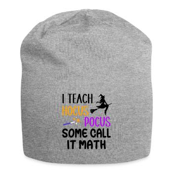 I teach Hocus Pocus Some call it math - Hexe - Jersey-Beanie - Grau meliert - Vorne