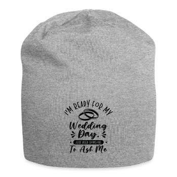 Wedding Day Typography Couple Funny Quotes - Jersey Beanie - heather grey - Front