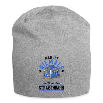 Man ist niemals zu alt für eine Straßenbahn - Jersey-Beanie - Grau meliert - Vorne