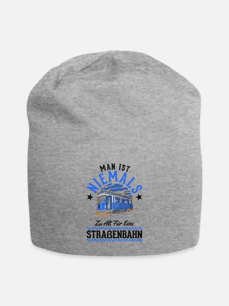 Man ist niemals zu alt für eine Straßenbahn - Jersey-Beanie - Grau meliert