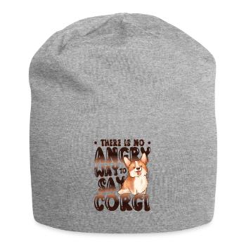 There is no evil way to say corgi - Jersey Beanie - heather grey - Front
