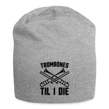 Trombones Til I Die Classical Music Trombonist - Jersey-Beanie - Grau meliert - Vorne