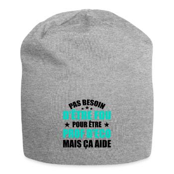 Prof Eco Economie Humour Métier Fou - Bonnet en jersey - gris chiné - Devant
