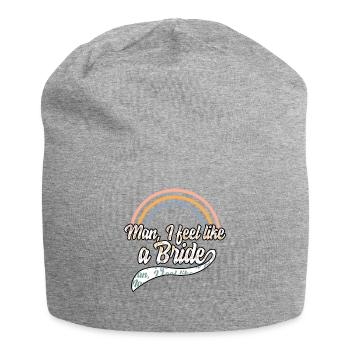 Chemise de célibataire, Homme je me sens comme une mariée 1 tee, - Bonnet en jersey - gris chiné - Devant