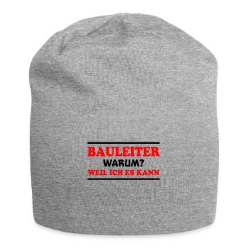 Bauleiter Spruch Baustelle Fun Bauleiter Geschenk - Jersey-Beanie - Grau meliert - Vorne