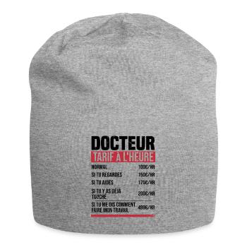 Docteur tarif à l'heure idée cadeau humour - Bonnet en jersey - gris chiné - Devant