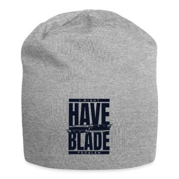 I Might Have Blade Problem Butcher Knife Knife - Jersey Beanie - heather grey - Front