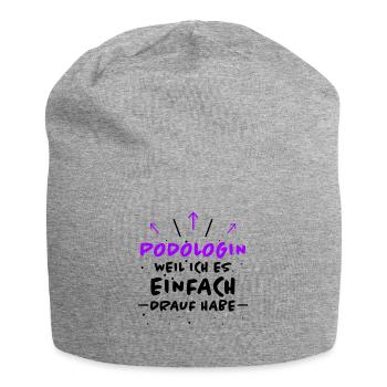 Podologin Spruch Fußpflegerin Podologin Geschenk - Jersey-Beanie - Grau meliert - Vorne