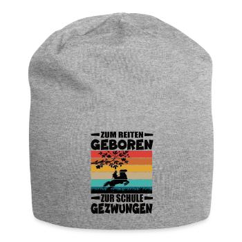 Born to ride, forced to go to school - Jersey Beanie - heather grey - Front