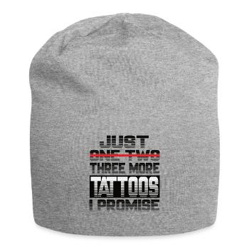 Juste un tatouage de plus, je promets des tatouages de tatouage - Bonnet en jersey - gris chiné - Devant