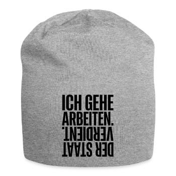 Je vais travailler, l’État gagne ses revenus - Bonnet en jersey - gris chiné - Devant