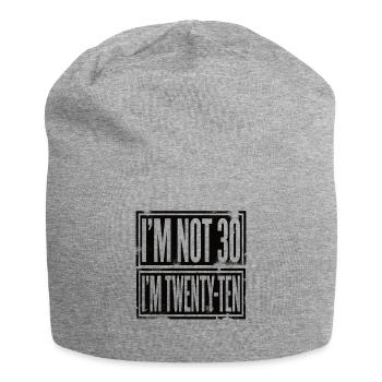 Ich Bin Nicht 30 Ich Bin 20 Zehn Geburtstag - Jersey-Beanie - Grau meliert - Vorne