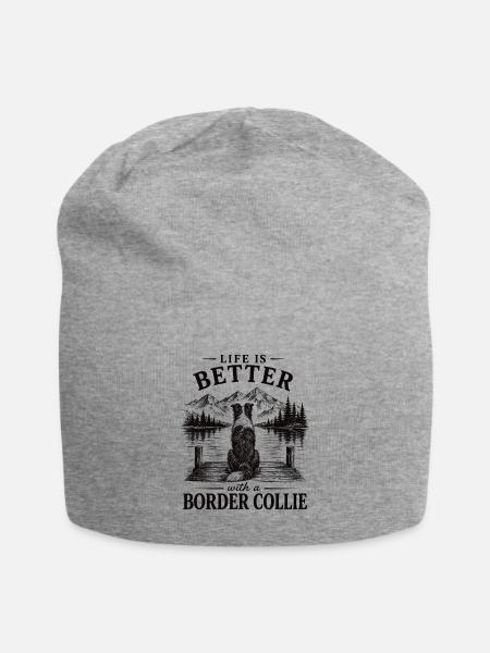 Border Collie Spruch Life is Better Shirt - Jersey-Beanie - Grau meliert