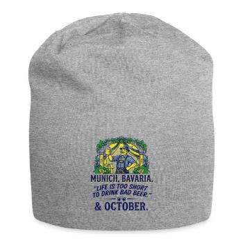 Munich Bavaria Life Is Too Short Drink Bad - Jersey-Beanie - Grau meliert - Vorne