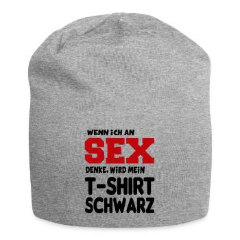 An Sex denken Erotik Sprüche Fun Lustig - Jersey-Beanie - Grau meliert - Vorne