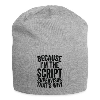 Parce que je suis superviseur de script - Bonnet en jersey - gris chiné - Devant