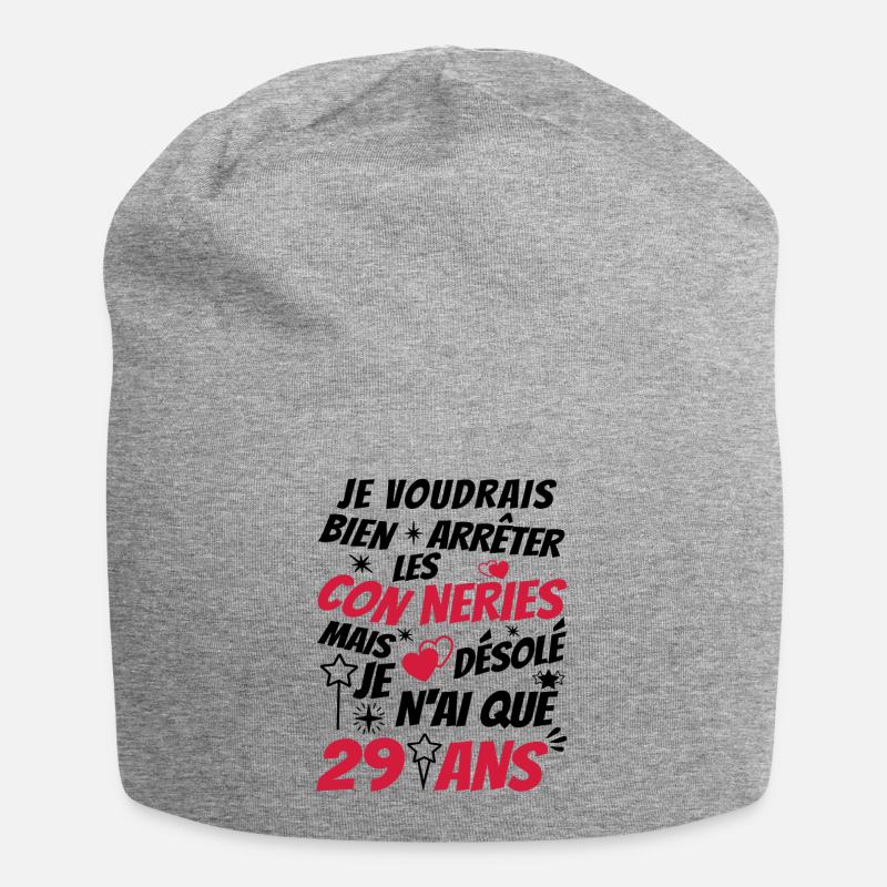 connerie 29 ans / cadeau 29 ans / jai 29 ans - Bonnet en jersey - gris chiné