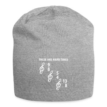These Are Hard Difficult Times Music - Jersey Beanie - heather grey - Front