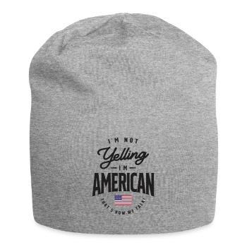 I'm not yelling I'm American Funny American Pride - Jersey Beanie - heather grey - Front