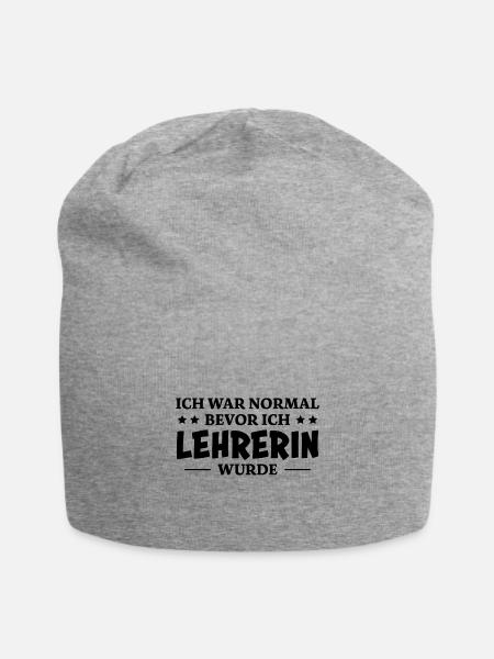 Lehrerin Spruch Lehrer Lustiges Lehrerin Geschenk - Jersey-Beanie - Grau meliert
