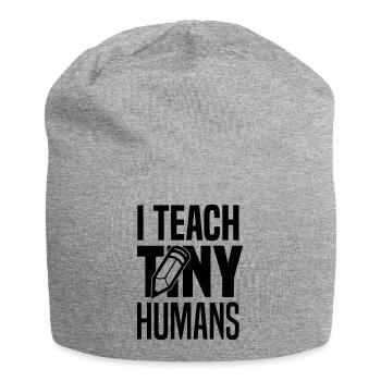 I teach tiny humans - Jersey Beanie - heather grey - Front