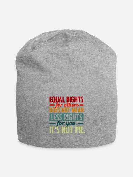 Equal Rights For Others Does Not Mean Less Rights - Jersey-Beanie - Grau meliert