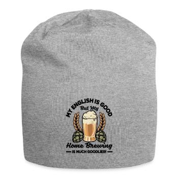 My English Is Good But My Homebrewing Is Much Good - Jersey-Beanie - Grau meliert - Vorne