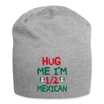 Mexican humor I'm half Mexican - Jersey Beanie - heather grey - Front