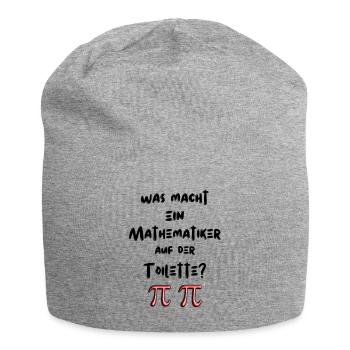 Was macht ein Mathematiker auf der Toilette. - Jersey-Beanie - Grau meliert - Vorne