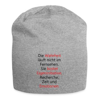 Die Wahrheit läuft nicht im Fernsehen - Jersey-Beanie - Grau meliert - Vorne