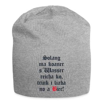 Solange mir keiner das Wasser reichen kann Bier - Jersey-Beanie - Grau meliert - Vorne