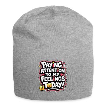 Watch out for my emotions today - Jersey Beanie - heather grey - Front
