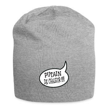 Putain de chaleur ! - Bonnet en jersey - gris chiné - Devant
