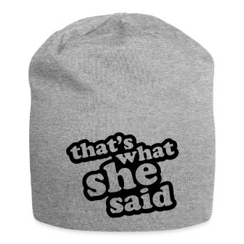 That's What She Said - Jersey-Beanie - Grau meliert - Vorne